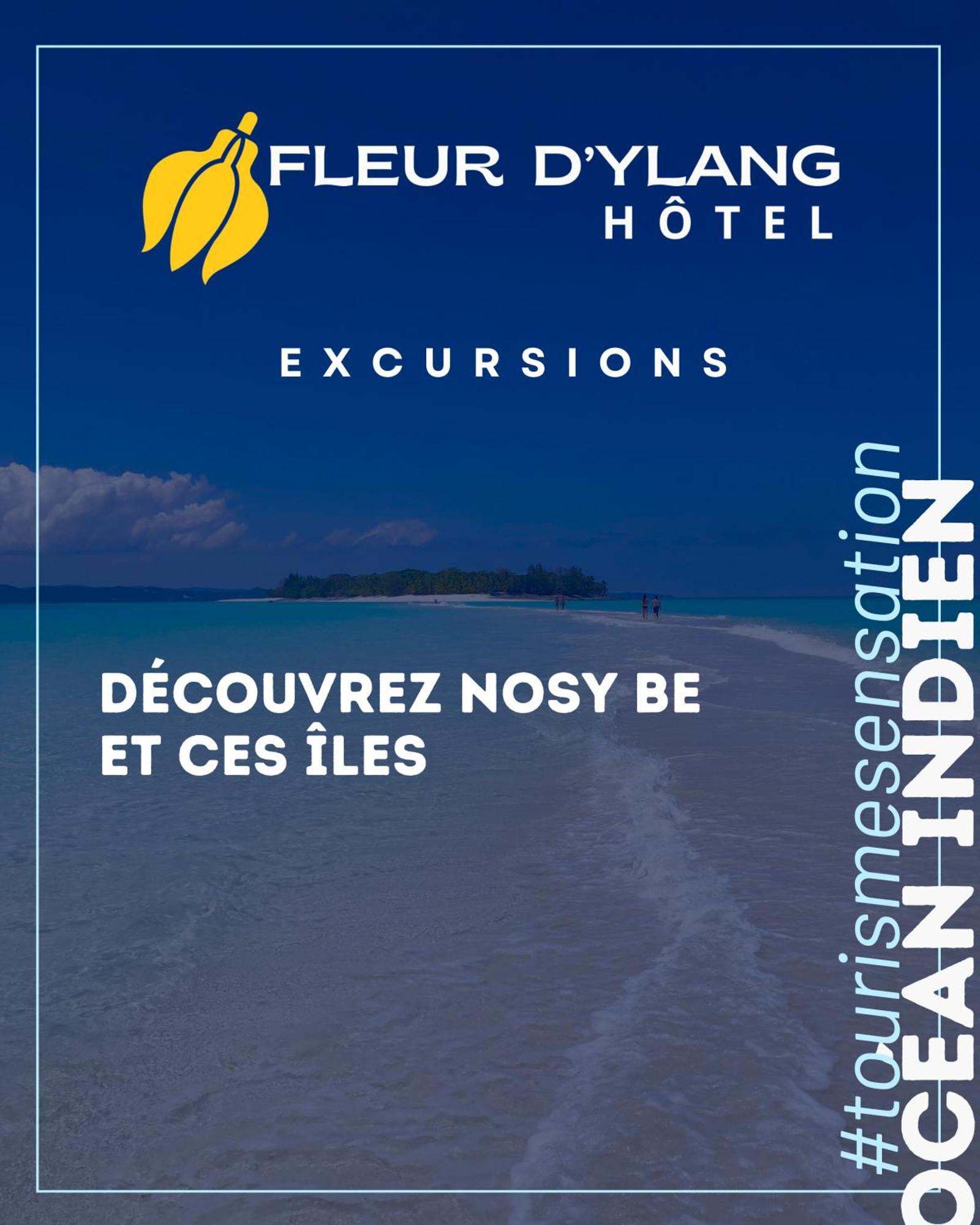 Hotel Fleurs D'Ylang Nosy-Be Exterior foto